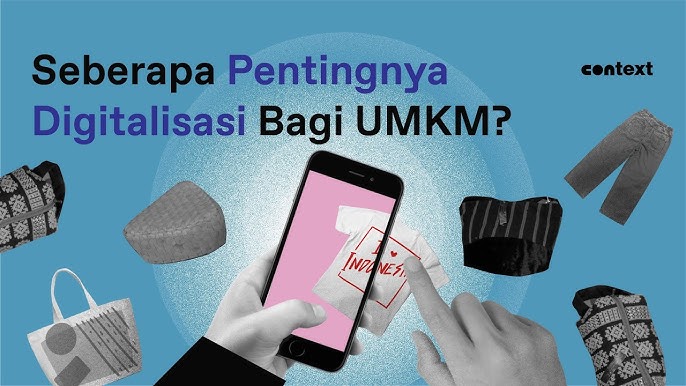Digitalisasi UMKM Kunci Bertahan